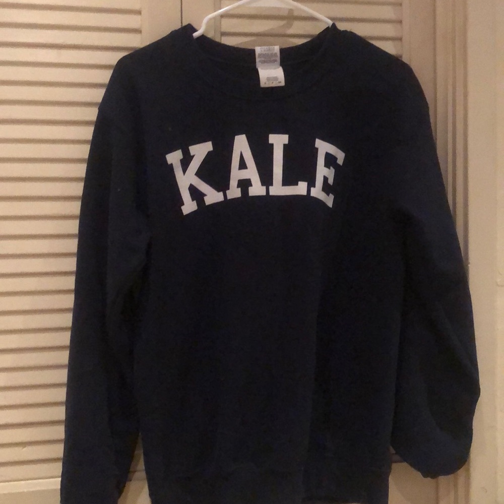 KALE sweatshirt, like Beyoncé’s